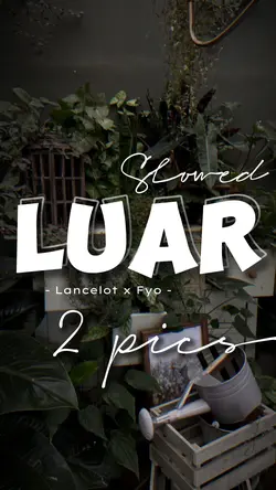 Luar ( slowed )