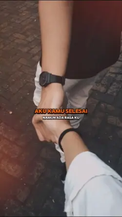 aku dan kamu selesai