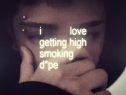 love getting high