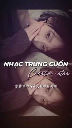 NHẠC TRUNG CUỐN