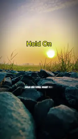 Hold On