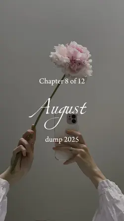August dump 2025❤️