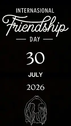 FRIENDSHIP DAY 30