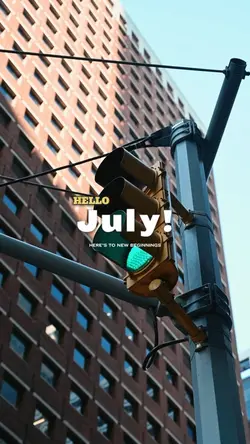 HELLO JULY