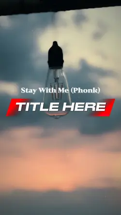 Stay With Me - Phonk