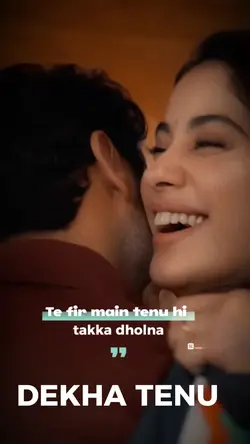 DEKHA TENU
