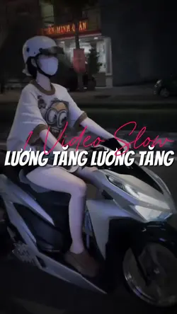 1 Video Slow Cuốn