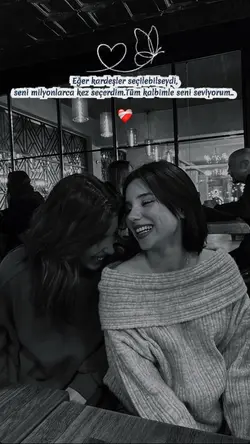 Kız kardeş ♥️