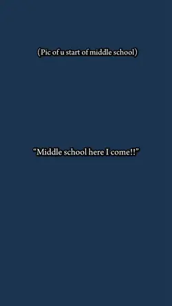 Middle/high school.🥹