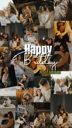 happy birthday mymom