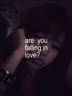 Are falling in love?
