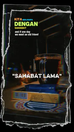 Quotes Sahabat Lama 