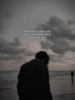 Andai masih ada ibu