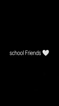 school Friends