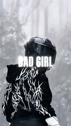 BAD GIRL