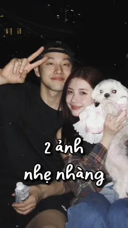 2 ảnh nhẹ nhàng