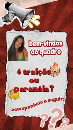 traição ou paranóia?