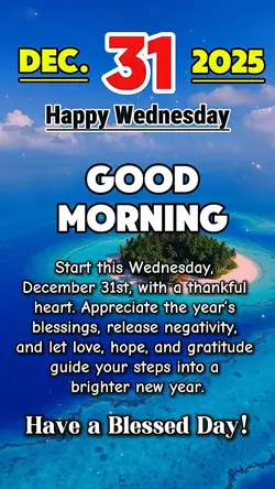 DEC. 31, Wednesday 
