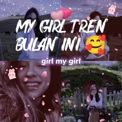 My Girl My Girl tren