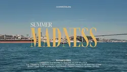 Summer madness 