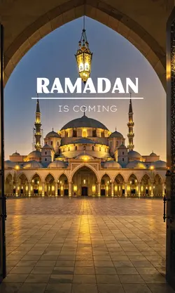 Ramadan is coming