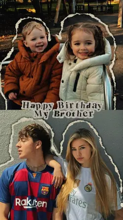 birthday my brother