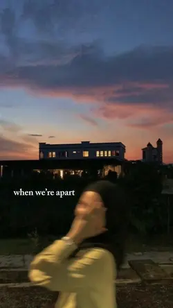 when we’re apart