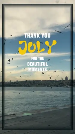 Thank you July