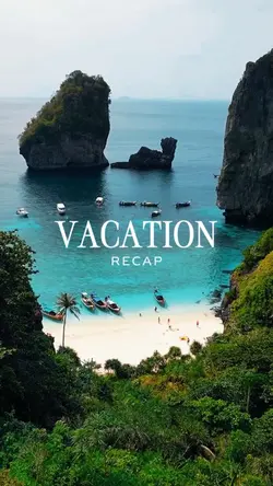 VACATION RECAP