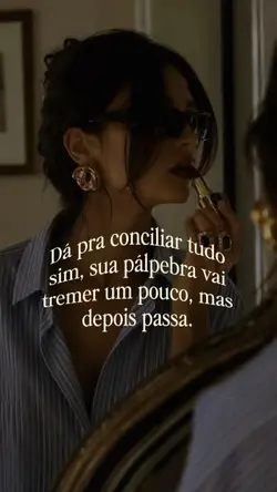 Da pra conciliar tud