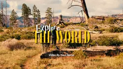 Explore the world 