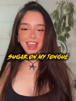 sugar on my tongue