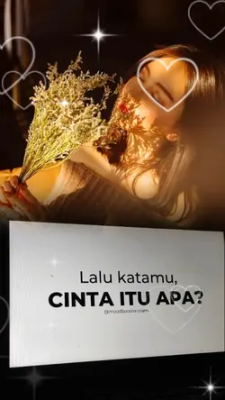 Katamu cinta itu apa