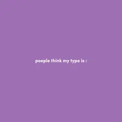 my actual type 