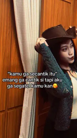 kamu ga secantik itu