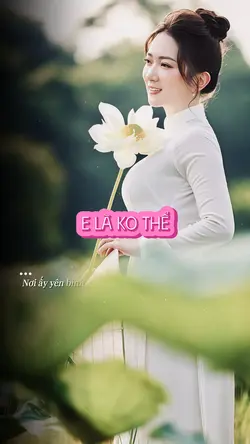 E là ko thể