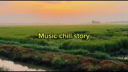 Music chill story
