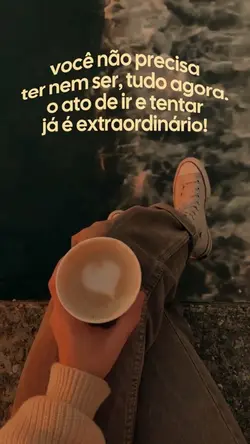 VOCÊ NÃO PRECISA