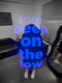 I've been on the low
