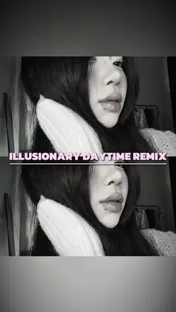 Illusionary Daytime