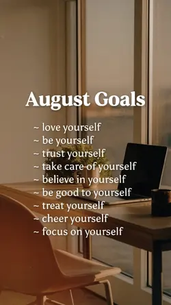 August Goals