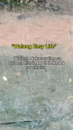 walang easy life 
