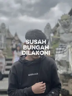 susah bungah
