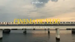 CINEMATIC VLOG 