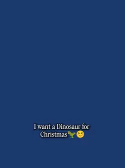 iwantdinosaurforxmas