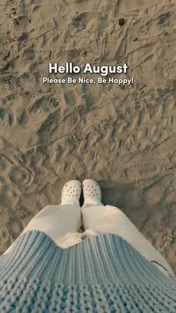 Hello August