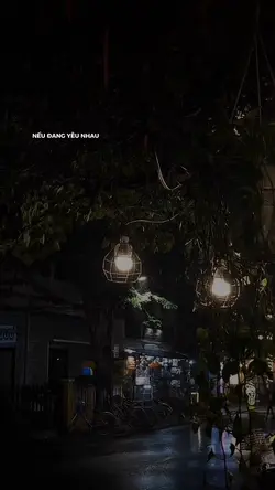 Nếu đang yêu nhau 