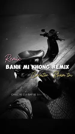 Bánh mì không remix