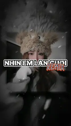 NHÌN EM LẦN CUỐI