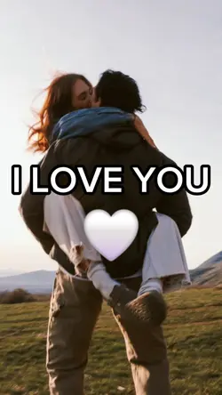 I love you